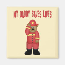 Daddy Saves Lives Firefighter Fridge Magnet