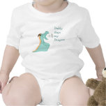 Daddy slays my Dragons! t-shirts