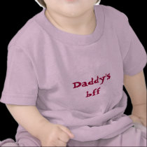 DADDY'S BFF t-shirts