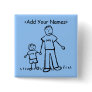 Daddy's Boy Button (Customize Names)