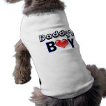 Daddy's Boy Dog Shirt