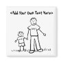 Daddy's Boy Magnet