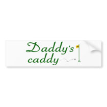 Daddy's Caddy 3 bumper stickers