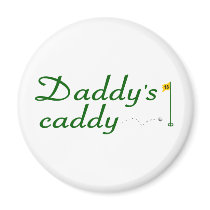 Daddy's Caddy 3 Magnet