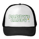 Daddy's Caddy Trucker Hat