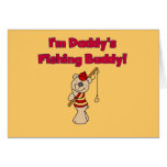 Daddy's Fishing Buddy Tshirts and Gifts Greeting Cards