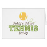Daddy's Future Tennis Buddy Greeting Card