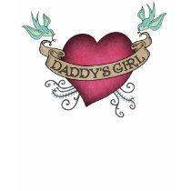 Daddys Girl HeartTattoo t-shirts by artladymanor Daddys Girl HeartTattoo t-shirts