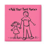 Daddy's Girl Magnet (Custom Names or Message)