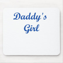 Daddy's Girl Mousepad