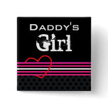 Daddy's Girl Pin buttons