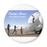 Daddy's Home Fridge Magnets