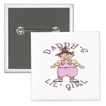 Daddy's Lil Girl Pinback Button