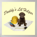 Daddy's Lil Helper Choc Lab Poster