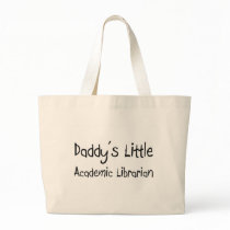 Daddy's Little Academic Librarian bags