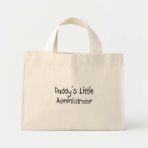 Daddy's Little Administrator Bags