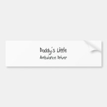 Daddy's Little Ambulance Driver Bumper Sticker