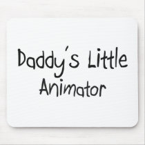 Daddy's Little Animator Mouse Mats