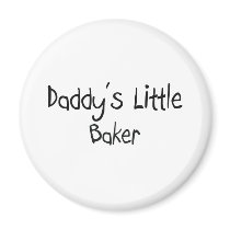 Daddy's Little Baker magnets