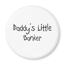 Daddy's Little Banker magnets by professions Daddy's Little Banker magnets
