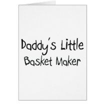 Daddy's Little Basket Maker cards