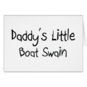 Daddy's Little Boat Swain cards by professions Daddy's Little Boat Swain cards