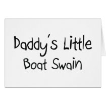 Daddy's Little Boat Swain cards