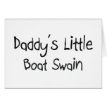 Daddy's Little Boat Swain cards