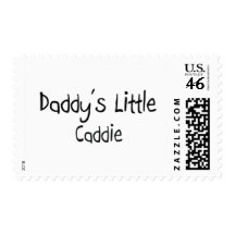 Daddy's Little Caddie Postage Stamps