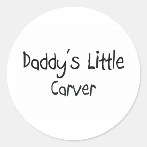 Daddy's Little Carver Round Sticker