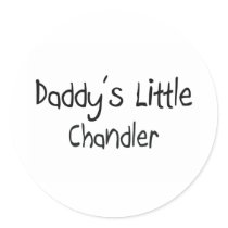 Daddy's Little Chandler stickers