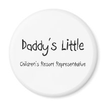 Daddy's Little Children's Resort Representative magnets by professions Daddy's Little Children's Resort Representative magnets