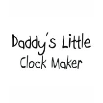 Daddy's Little Clock Maker t-shirts by professions Daddy's Little Clock Maker t-shirts