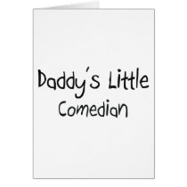 Daddy's Little Comedian cards