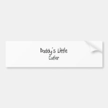 Daddy's Little Cutler Bumper Sticker