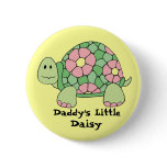 Daddy's Little Daisy Pinback Buttons