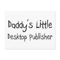 Daddy's Little Desktop Publisher postcards