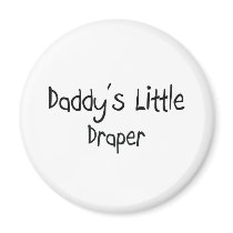 Daddy's Little Draper magnets