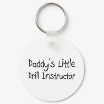 Daddy's Little Drill Instructor keychains by professions Daddy's Little Drill Instructor keychains