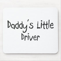 Daddy's Little Driver mousepads by professions Daddy's Little Driver mousepads