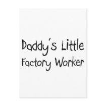 Daddy's Little Factory Worker postcards by professions Daddy's Little Factory Worker postcards