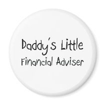 Daddy's Little Financial Adviser magnets