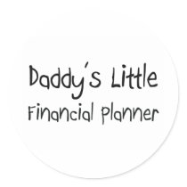 Daddy's Little Financial Planner stickers by professions Daddy's Little Financial Planner stickers