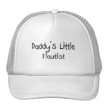 Daddy's Little Flautist Hats