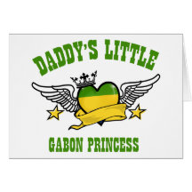 Daddy's Little Gabonese Princess Card