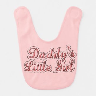 Daddy's Little Girl Bib