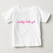 daddy's little girl! t-shirts by laura1024 daddy's little girl! t-shirts