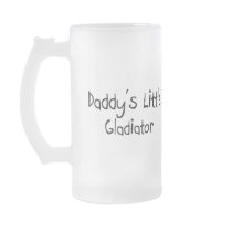 Daddy's Little Gladiator mugs