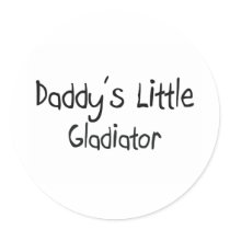 Daddy's Little Gladiator stickers by professions Daddy's Little Gladiator stickers