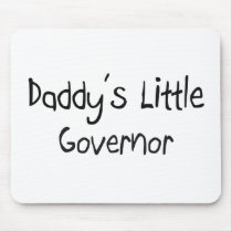 Daddy's Little Governor mousepads